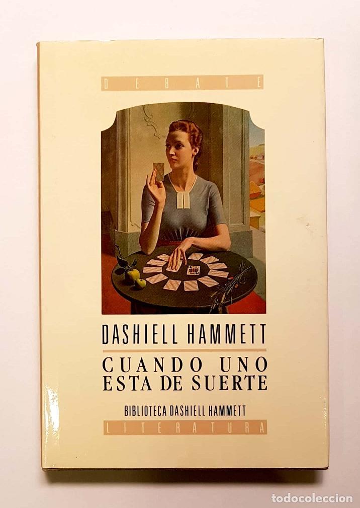Libros: HAMMETT, Dashiell. - Cuando uno est&aacute; de suerte. - Foto 1