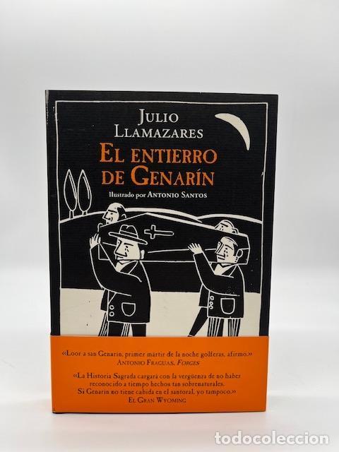 Libros: LLAMAZARES, Julio. - El entierro de Genar&iacute;n. - Foto 1