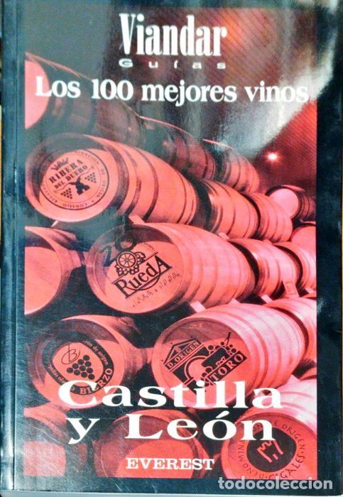 Libros: Los 100 mejores vinos Castilla y Le&oacute;n - VVAA - Foto 1