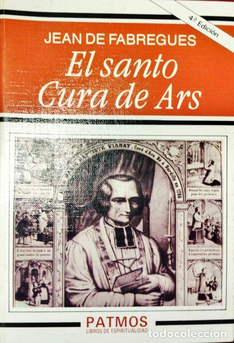 Libros: El santo cura de Ars - DE FABREGUES, JEAN - Foto 1
