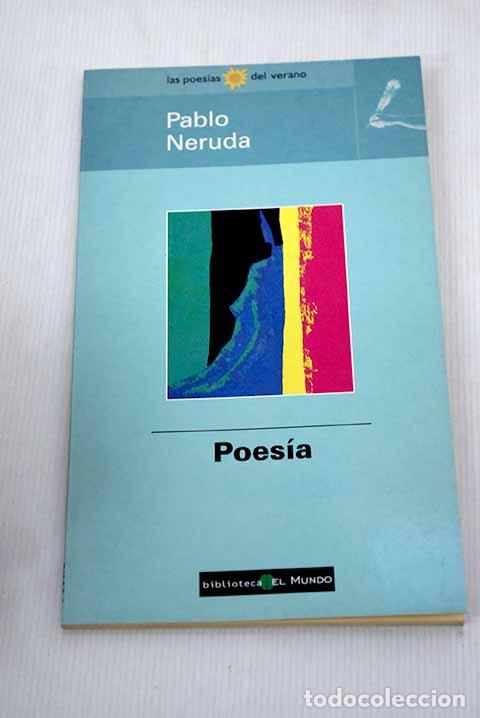 Libros: Poes&iacute;a: Neruda, Pablo.- Neruda, Pablo - Foto 1