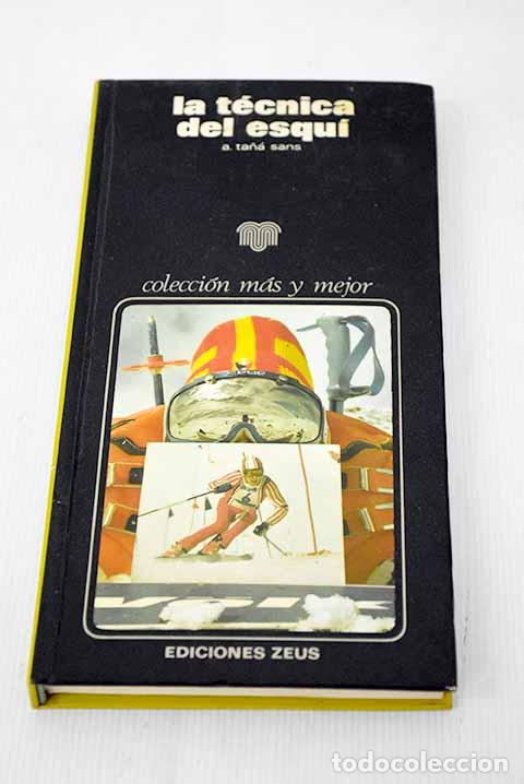 Libros: La t&eacute;cnica del esqu&iacute;.- Ta&ntilde;a Sans, A. - Foto 1
