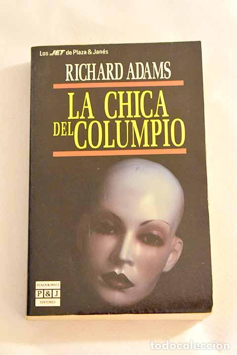 Libros: La chica del columpio.- Adams, Richard - Foto 1