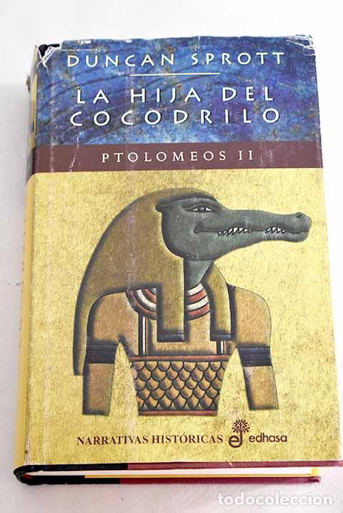 Libros: La hija del cocodrilo.- Sprott, Duncan - Foto 1