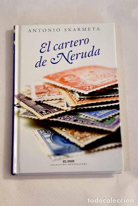 Libros: El cartero de Neruda.- Sk&aacute;rmeta, Antonio - Foto 1
