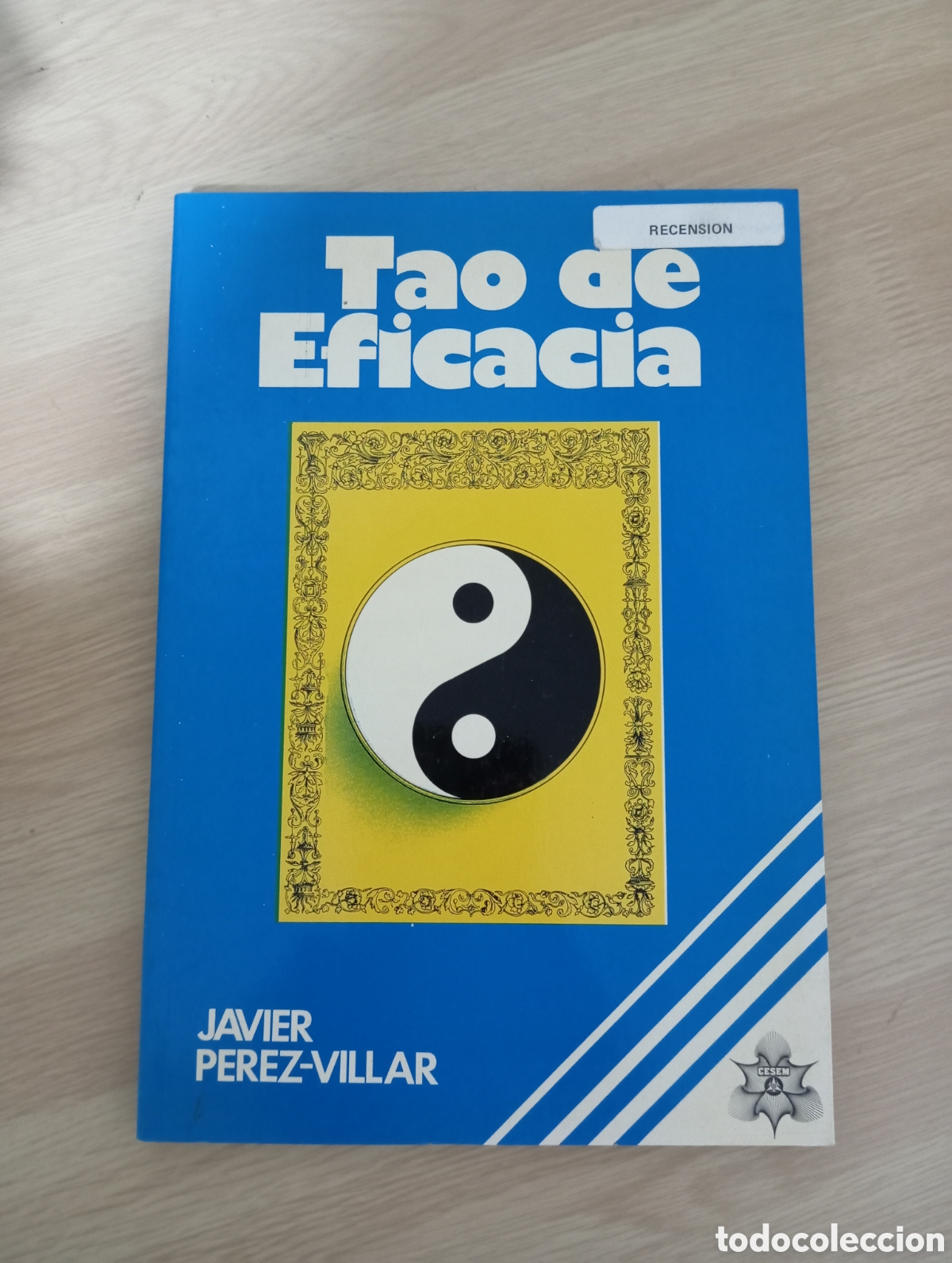 Libros: Tao de la eficacia. Javier P&eacute;rez -Villar - Foto 1