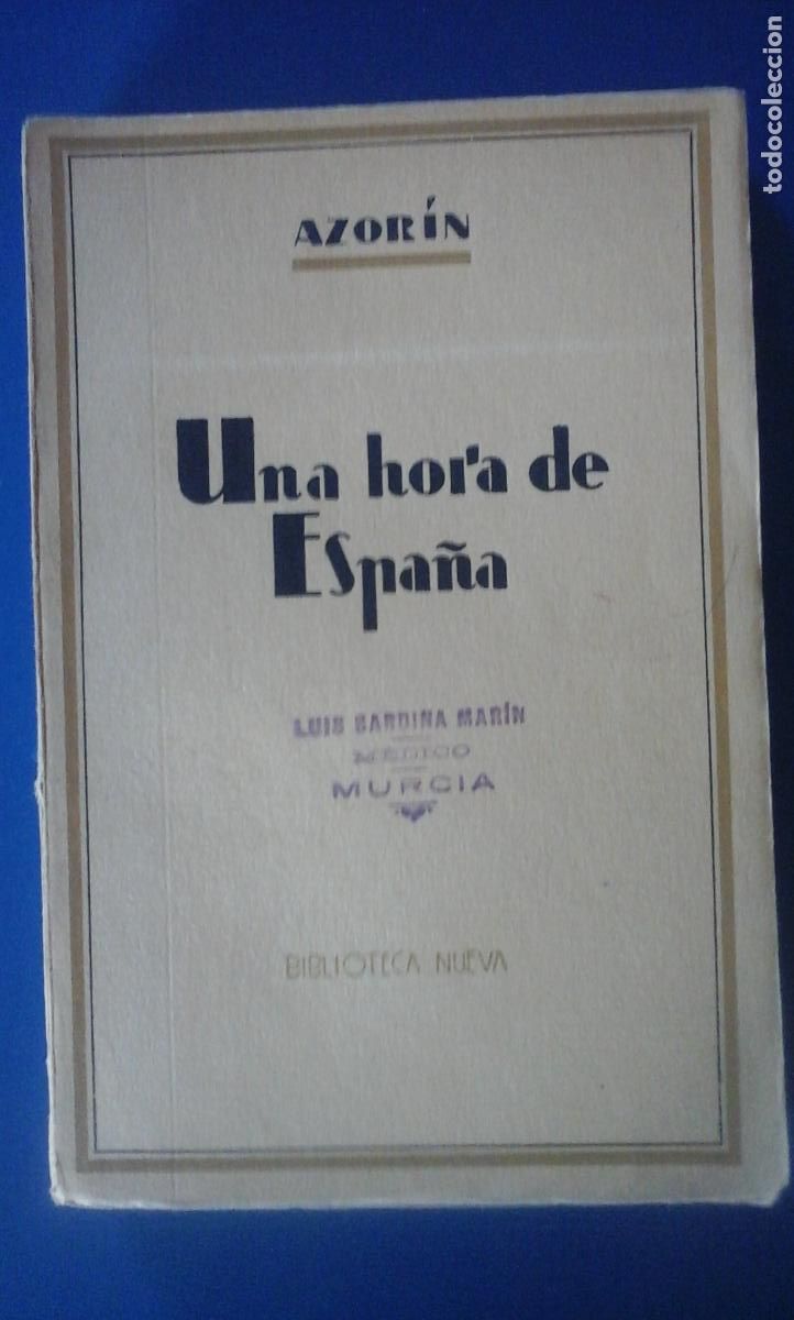 Libros: Azor&iacute;n: UNA HORA DE ESPA&Ntilde;A (Madrid, 1939) - Azor&iacute;n - Foto 1