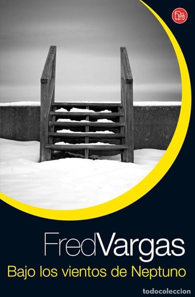 Libros: BAJO LOS VIENTOS DE NEPTUNO - Fred Vargas - Foto 1
