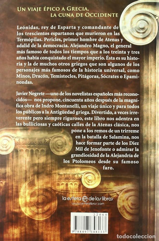 Libros: LA GRAN AVENTURA DE LOS GRIEGOS - Javier Negrete - Foto 2