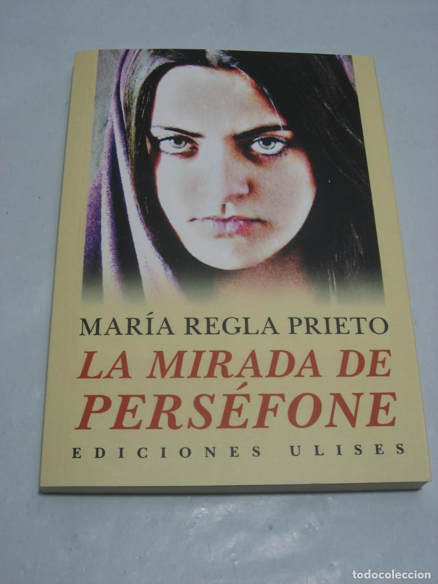 Libros: LA MIRADA DE PERS&Eacute;FONE - Mar&iacute;a Regla Prieto - Foto 1