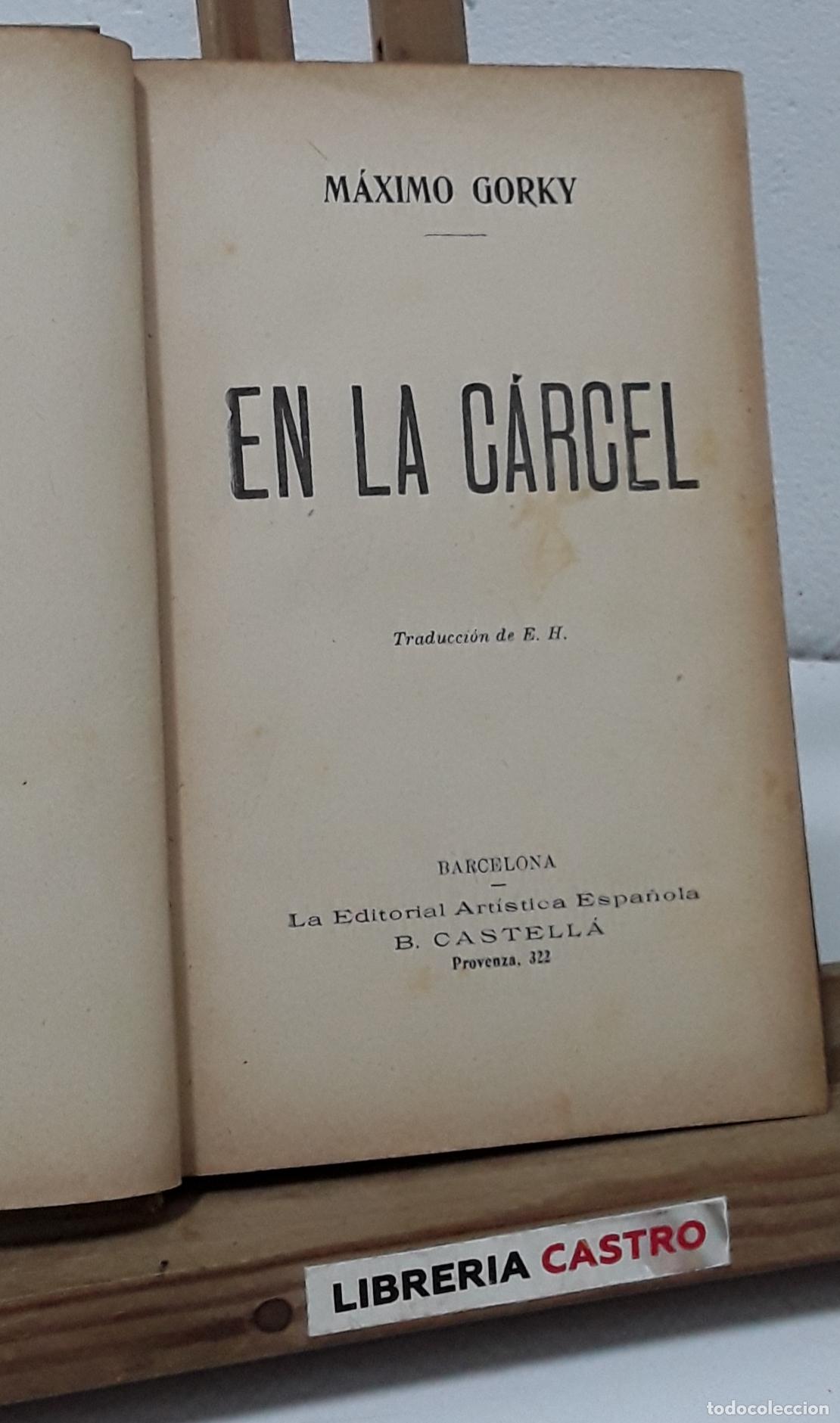 Libros: En la c&aacute;rcel - M&aacute;ximo Gorky. - Foto 1