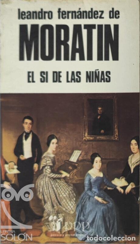 Libros: El s&iacute; de las ni&ntilde;as - Leandro Fern&aacute;ndez de Morat&iacute;n - Foto 1