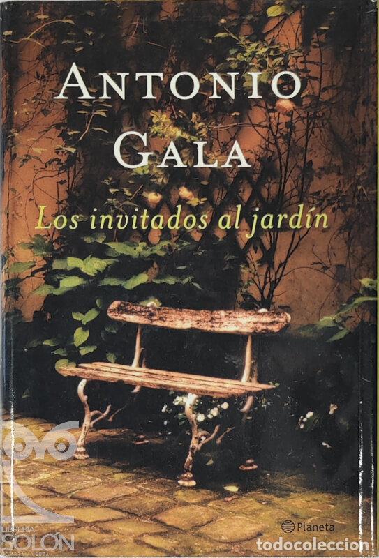 Libros: Los invitados al jard&iacute;n - Antonio Gala - Foto 1