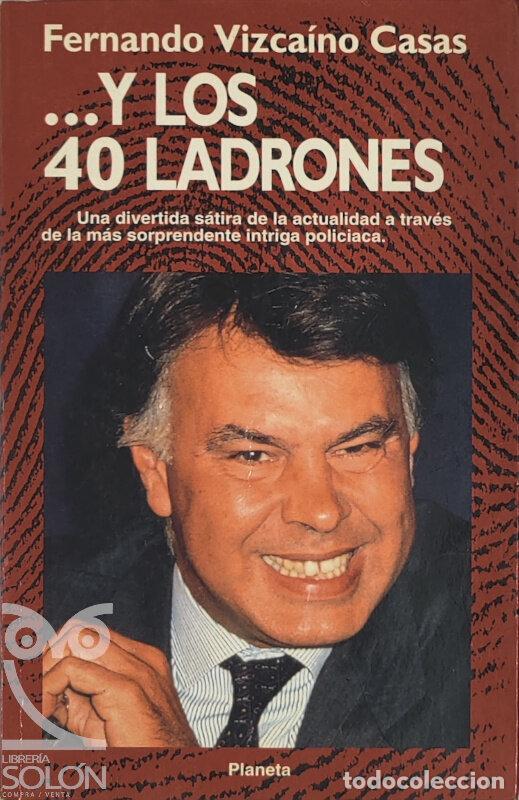 Libros: � Y los 40 ladrones - Fernando Vizca&iacute;no Casas - Foto 1