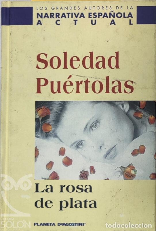 Libros: La rosa de plata - Soledad Pu&eacute;rtolas - Foto 1