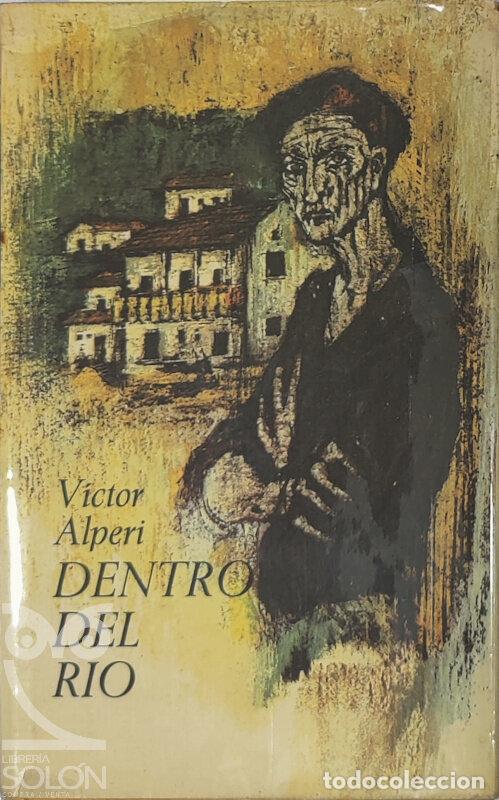Libros: Dentro del r&iacute;o - V&iacute;ctor Alperi - Foto 1