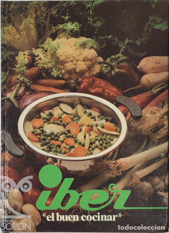 Libros: Iber &laquo;el buen cocinar&raquo; - Dolores Mirabet - Foto 1
