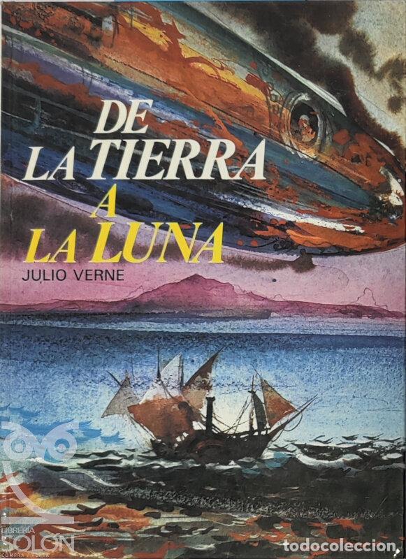 Libros: De la Tierra a la Luna - Julio Verne - Foto 1