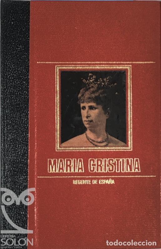 Libros: Mar&iacute;a Cristina Regente de Espa&ntilde;a - Aa. Vv. - Foto 1