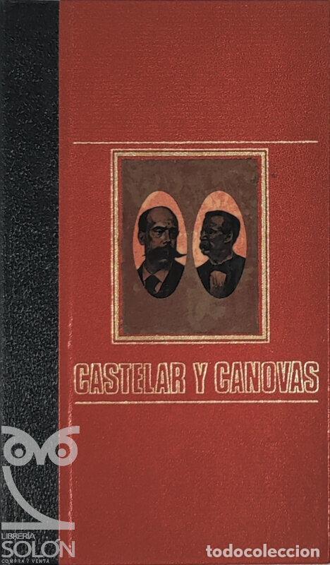 Libros: Castelar y Canovas - Aa. Vv. - Foto 1