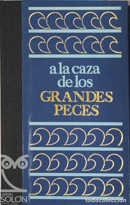 Libros: A la caza de los grandes peces - Marcel Isy-Schwart - Foto 1