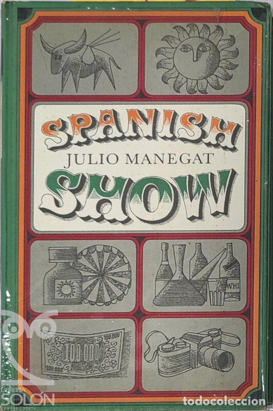 Libros: Spanish Show - Julio Manegat - Foto 1
