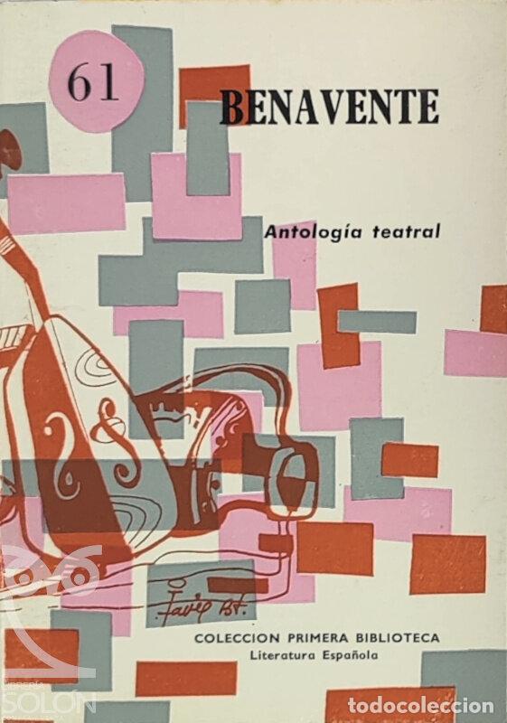 Libros: Antolog&iacute;a teatral - Jacinto Benavente - Foto 1