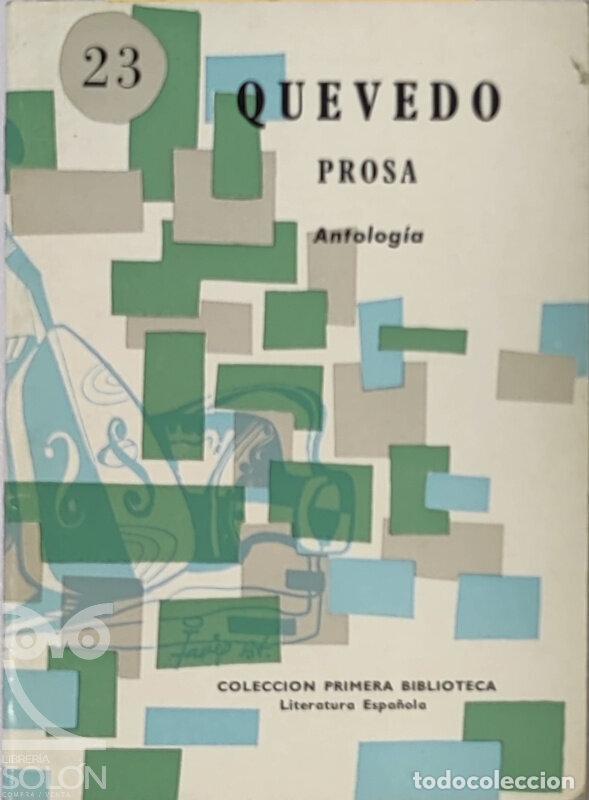 Libros: Antolog&iacute;a Prosa - Francisco de Quevedo - Foto 1
