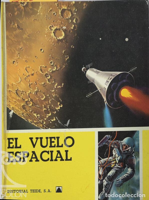 Libros: El vuelo espacial - Aa. Vv. - Foto 1