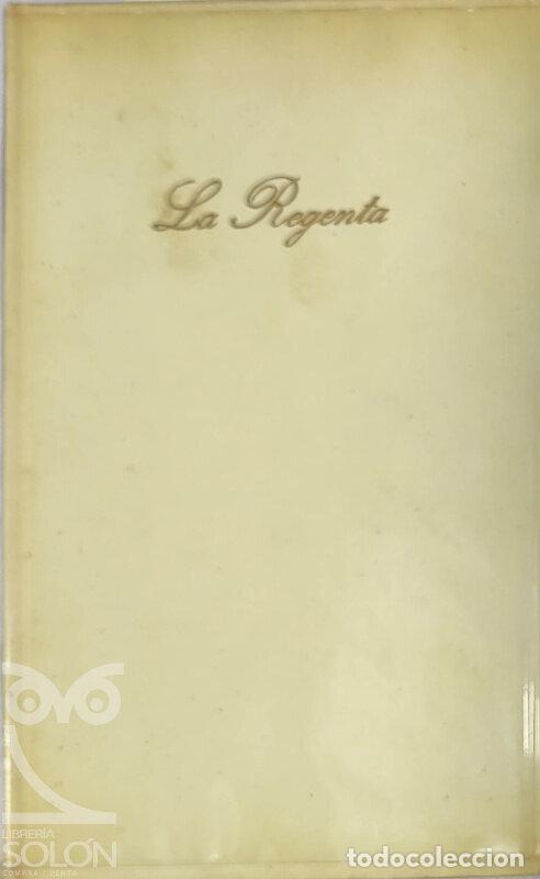 Libros: La regenta - Leopoldo Alas Clar&iacute;n - Foto 1