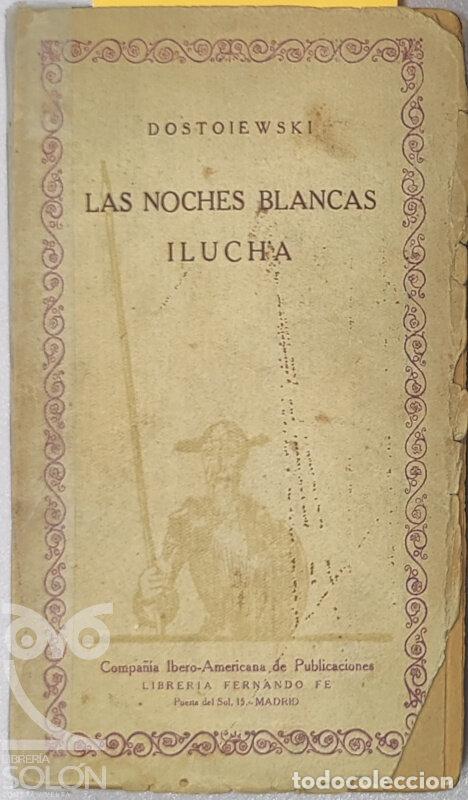 Libros: Las noches blancas/Ilucha - Fedor Dostoiewski - Foto 1