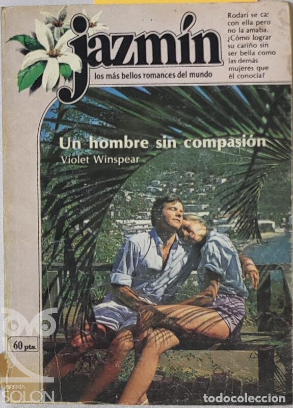 Libros: Un hombre sin compasi&oacute;n - Violet Winspear - Foto 1