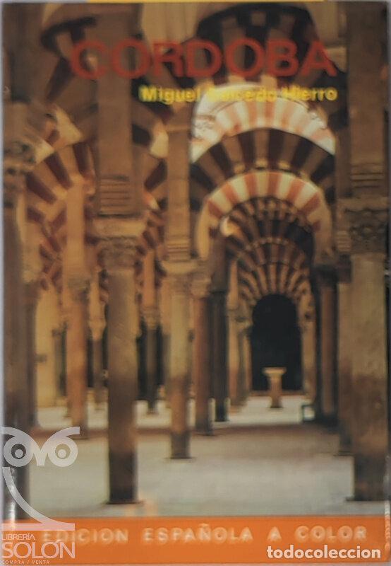 Libros: C&oacute;rdoba - Miguel Salcedo Hierro - Foto 1