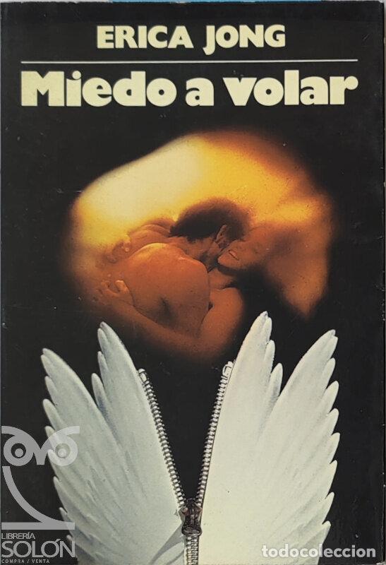 Libros: Miedo a volar - Erica Jong - Foto 1