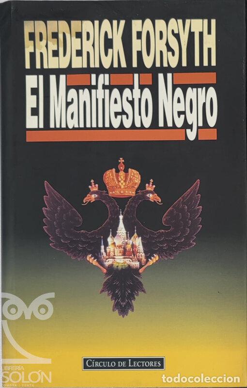 Libros: El Manifiesto Negro - Frederick Forsyth - Foto 1