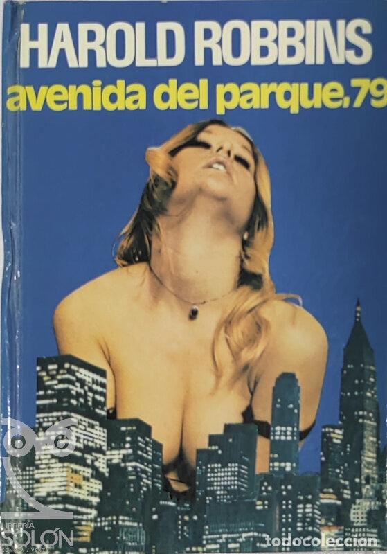 Libros: Avenida del Parque, 79 - Harold Robbins - Foto 1