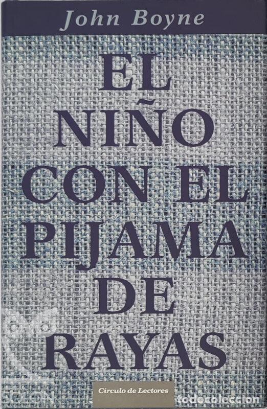 Libros: El ni&ntilde;o con el pijama de rayas - John Boyne - Foto 1