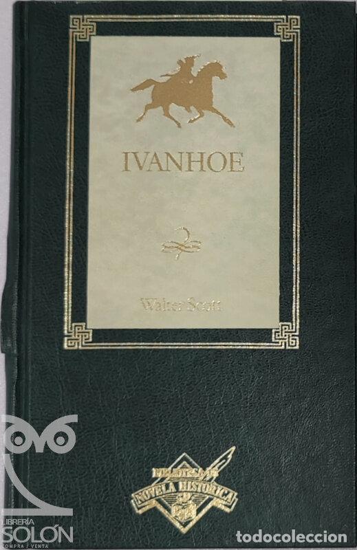 Libros: Ivanhoe - Walter Scott - Foto 1