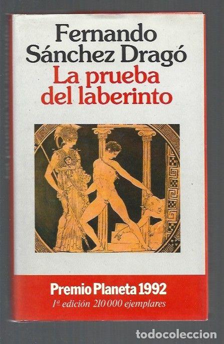 Libros: PRUEBA DEL LABERINTO - LA - SANCHEZ DRAGO, FERNANDO - Foto 1