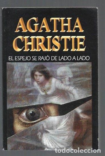 Libros: ESPEJO SE RAJO DE PARTE A PARTE - EL - CHRISTIE, AGATHA - Foto 1