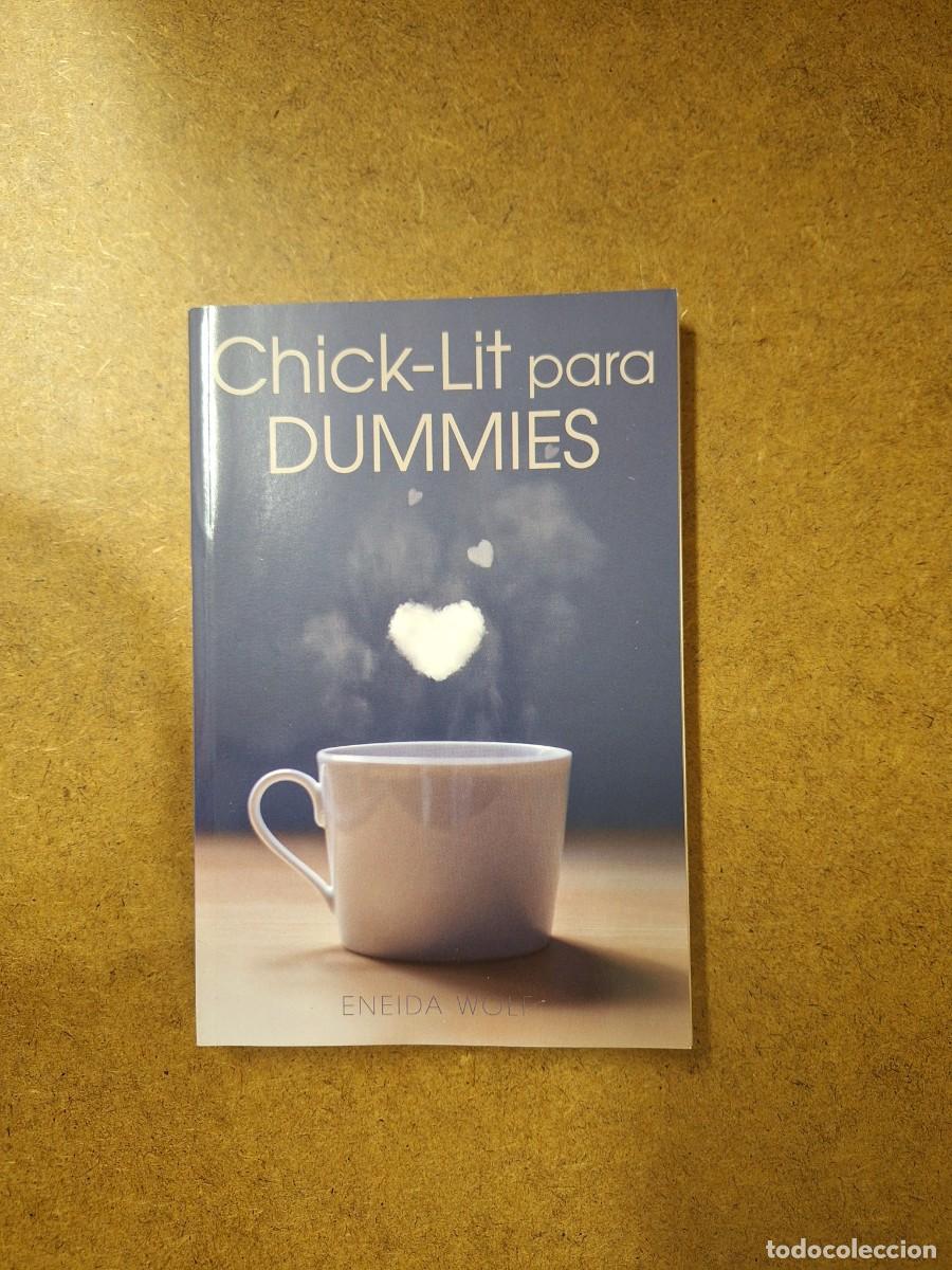 Libros: Chick-lit para dummies - Eneida Wolf - Foto 1