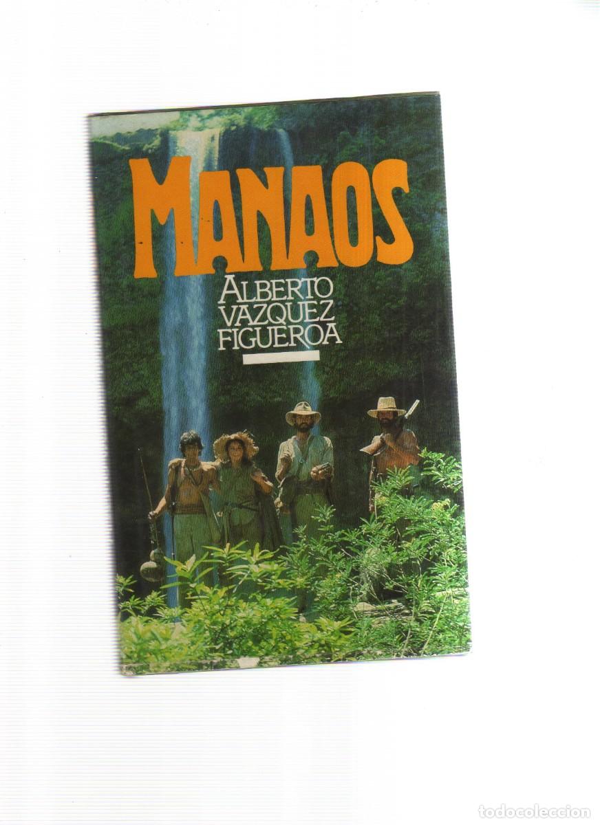 Libros: MANAOS ALBERTO VAZQUEZ FIGUEROA - Foto 1