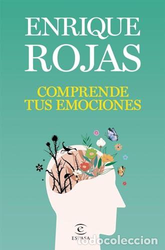 Libros: Comprende tus emociones - Rojas, Enrique - Foto 1