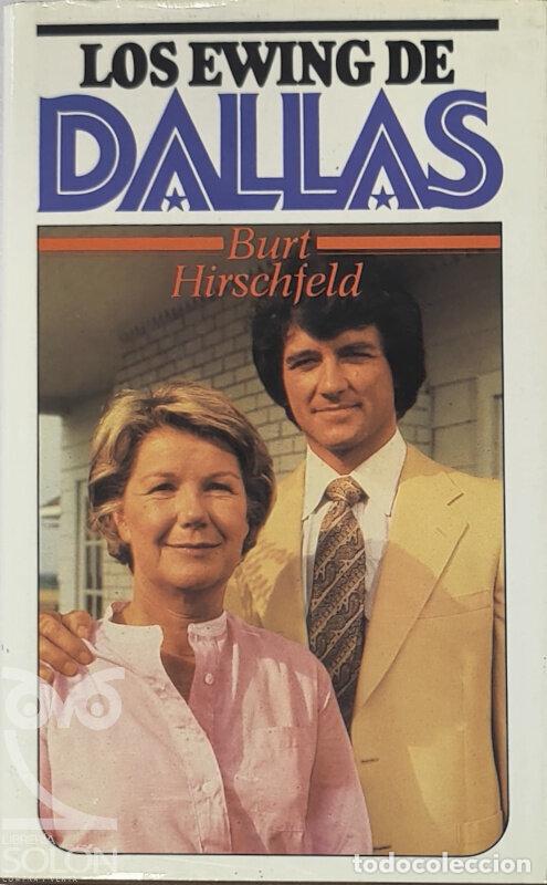 Libros: Los Ewing de Dallas - Burt Hirschfeld - Foto 1