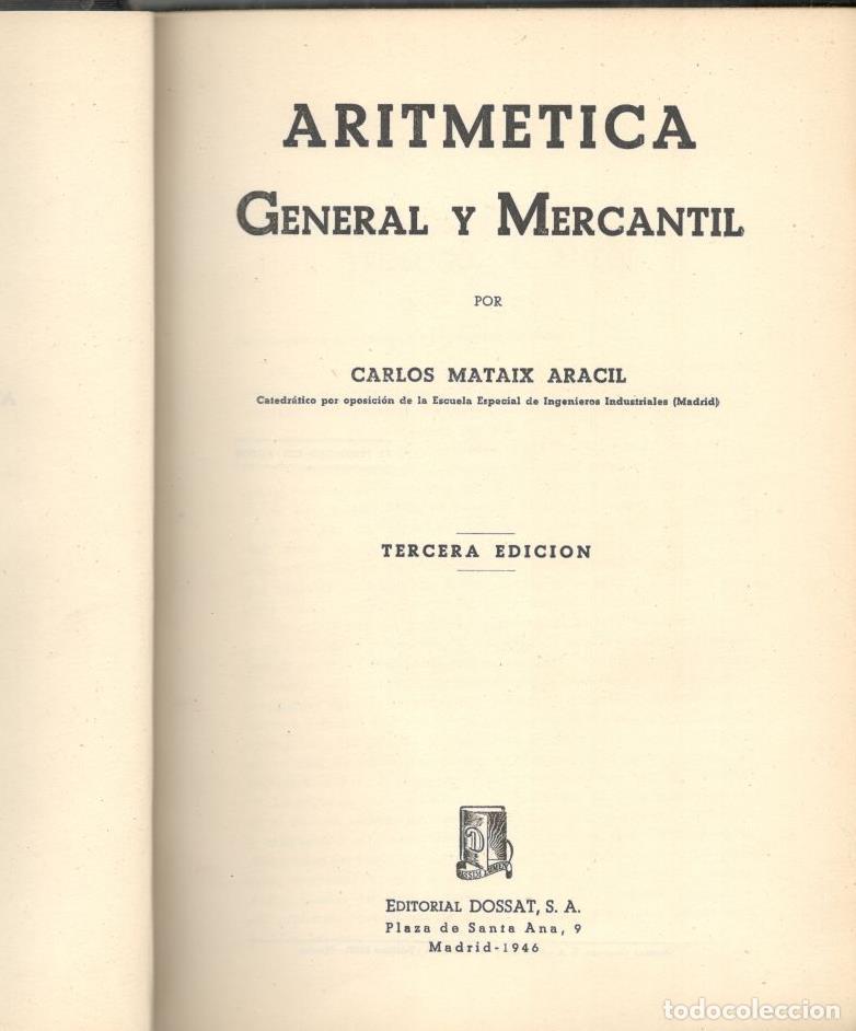 Libros: ARITMETICA GENERAL Y MERCANTIL. - MATAIX ARACIL, Carlos. - Foto 1
