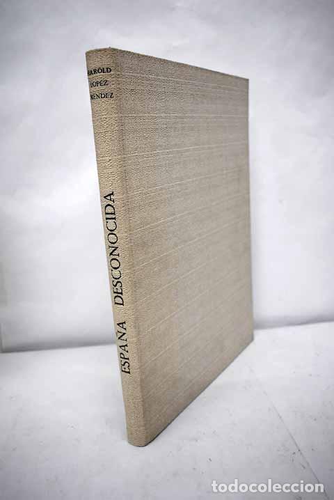 Libros: Espa&ntilde;a desconocida: La Alpujarra, rinc&oacute;n misterioso.- L&oacute;pez M&eacute;ndez, Harold