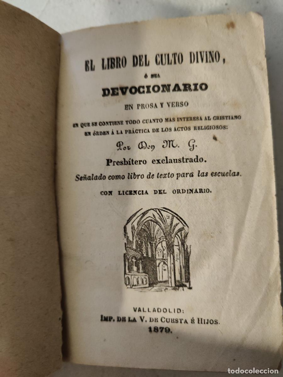 Libri di seconda mano: LIBRO DEL CULTO DIVINO - DON M.G. PRESBITERO EXCLAUSTRADO - VALLADOLID 1879 - TDK231 -