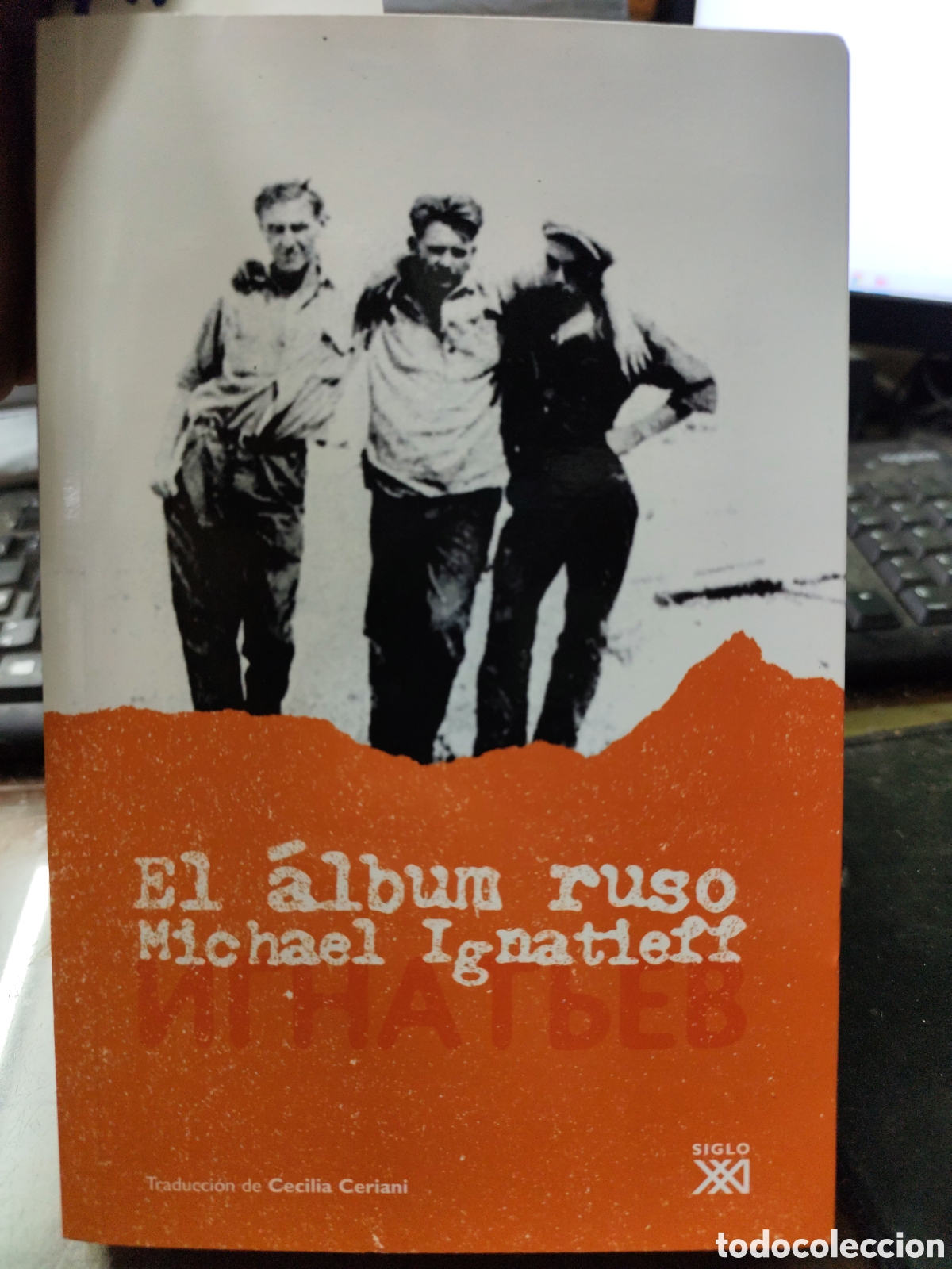 Libros: EL ALBUM RUSO - IGNATIEFF,Michael - Foto 1