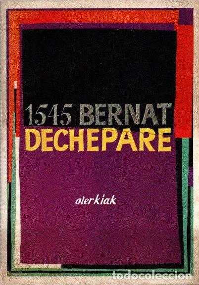 Libros: Olerkiak - Dechepare, Bernat - Foto 1
