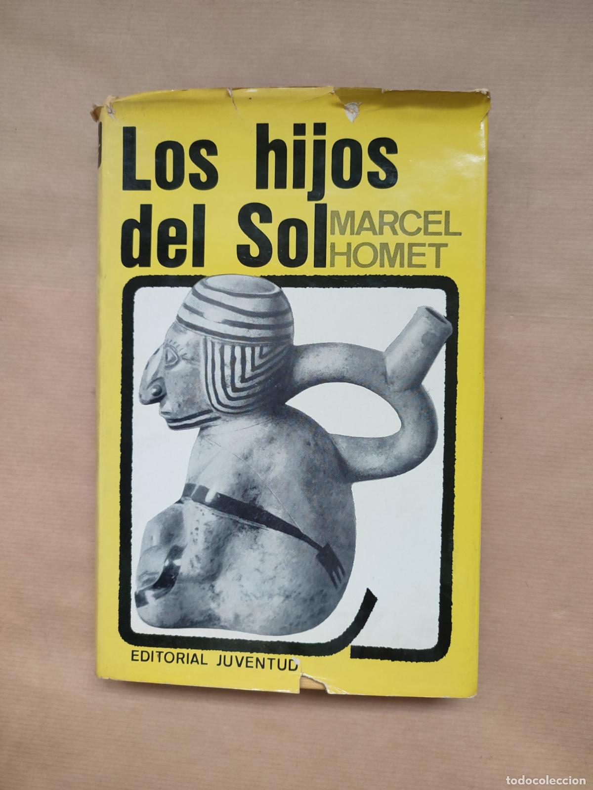 Libros: Los hijos del sol - &rdquo;Homet,Marcel F.&rdquo; - Foto 1